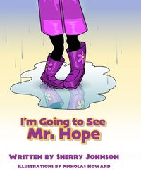 Cover image for I'm Going to See Mr. Hope