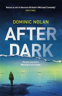 Cover image for After Dark: a stunning and unforgettable crime thriller
