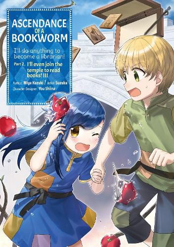 Cover image for Ascendance of a Bookworm (Manga) Part 2 Volume 3