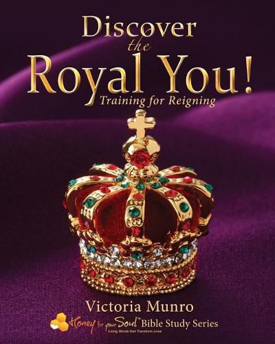 Cover image for Discover the Royal You!: Training for Reigning