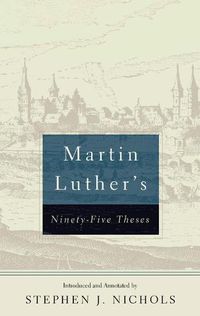 Cover image for Martin Luther's Ninety-Five Theses