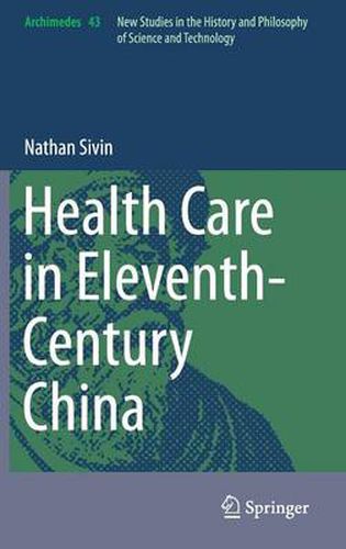 Cover image for Health Care in Eleventh-Century China