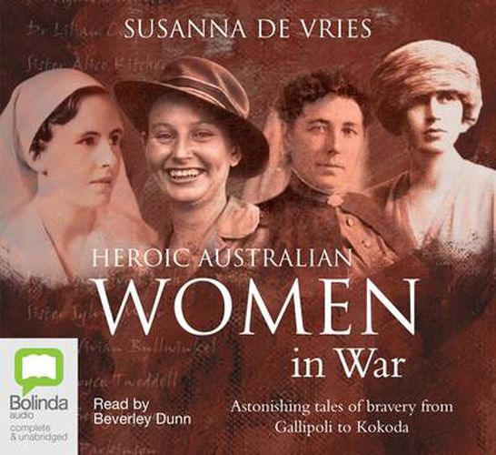 Cover image for Heroic Australian Women In War