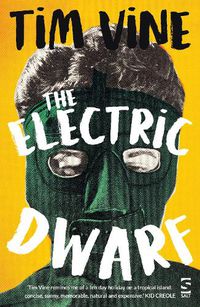 Cover image for The Electric Dwarf
