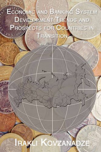 Cover image for Economic and Banking System Development Trends and Prospects for Countries in Transition