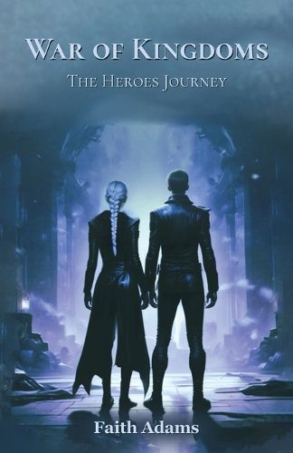 Cover image for War of Kingdoms, The Heroes Journey