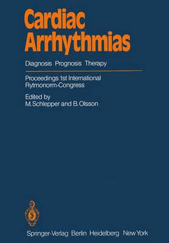 Cover image for Cardiac Arrhythmias: Diagnosis Prognosis Therapy Proceedings 1st International Rytmonorm-Congress