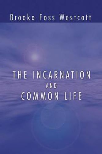 Cover image for The Incarnation and Common Life