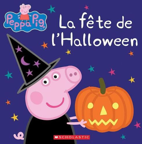 Peppa Pig: La Fete de l'Halloween