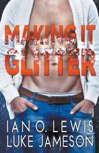 Cover image for Making It Glitter