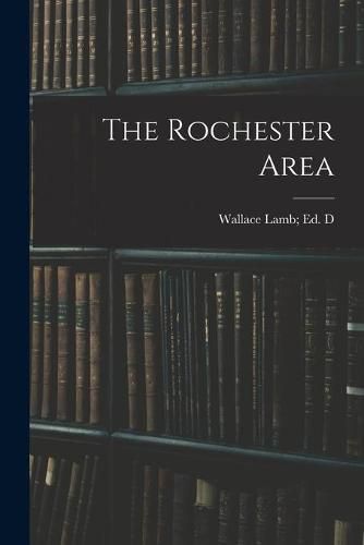 Cover image for The Rochester Area