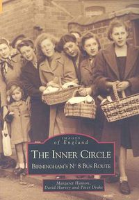 Cover image for The Inner Circle: Birmingham's No. 8 Bus Route