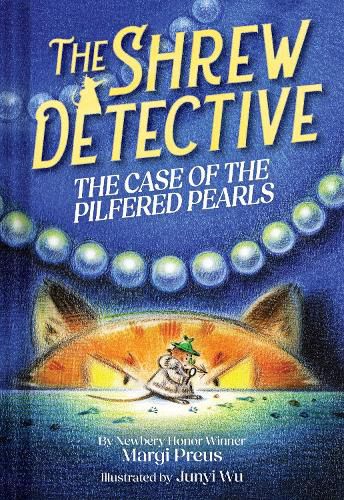 Cover image for The Shrew Detective: The Case of the Pilfered Pearls (Shrew Detective #1)