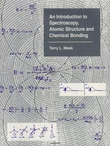 An Introduction to Spectroscopy, Atomic Structure and Chemical Bonding