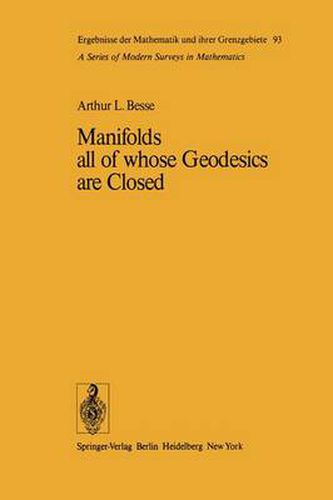 Cover image for Manifolds all of whose Geodesics are Closed