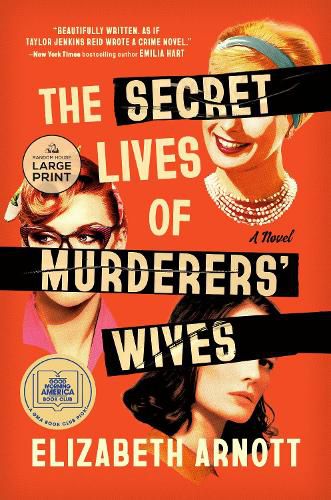 Cover image for The Secret Lives of Murderers' Wives