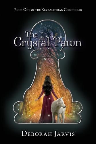 Cover image for The Crystal Pawn: Book One of the Keyralithian Chronicles