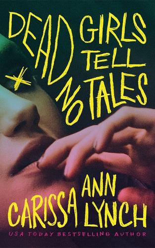 Cover image for Dead Girls Tell No Tales