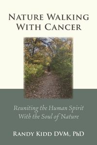 Cover image for Nature Walking With Cancer