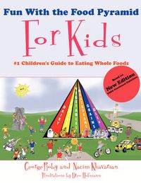 Cover image for Fun with the Food Pyramid for Kids