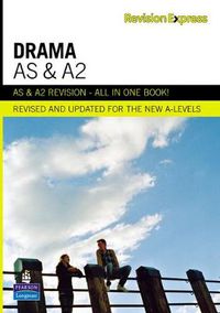 Cover image for Revision Express AS and A2 Drama