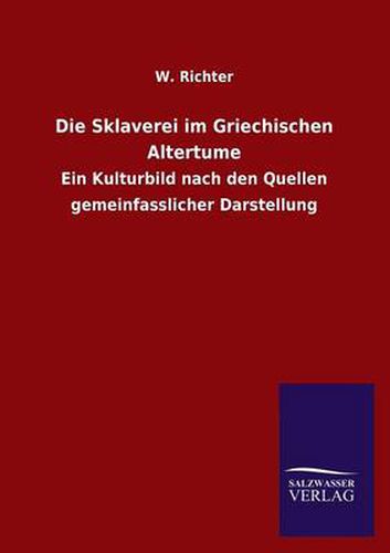Cover image for Die Sklaverei Im Griechischen Altertume