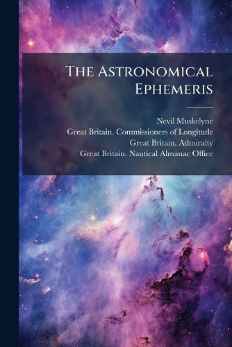 Cover image for The Astronomical Ephemeris