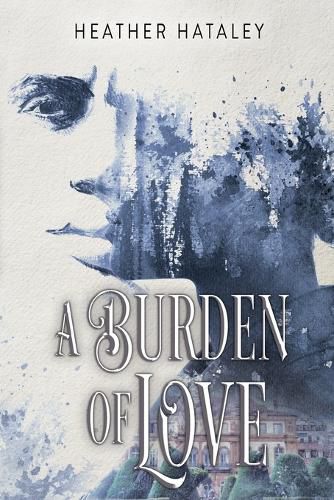 Cover image for A Burden of Love