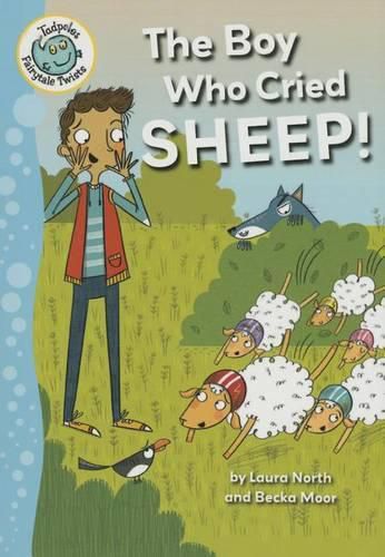 The Boy Who Cried Sheep!