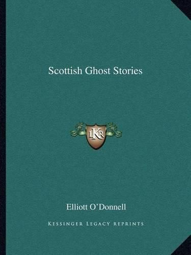 Cover image for Scottish Ghost Stories