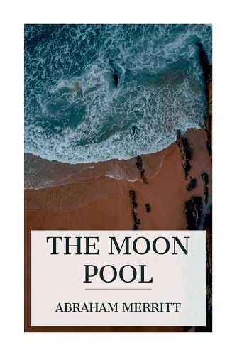 The Moon Pool