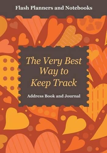 Cover image for The Very Best Way to Keep Track: Address Book and Journal
