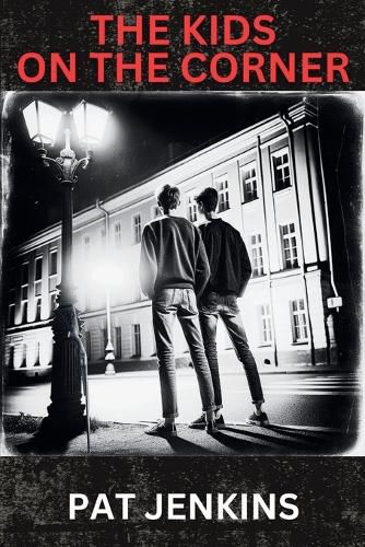 Cover image for The Kids on the Corner