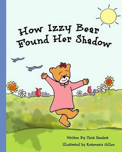 Cover image for How Izzy Bear Found Her Shadow