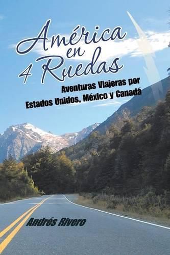 Cover image for Am rica En 4 Ruedas