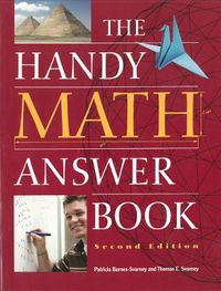 Cover image for The Handy Math Answer Book: Second Edition