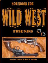 Cover image for Notebook for Wild West Friends