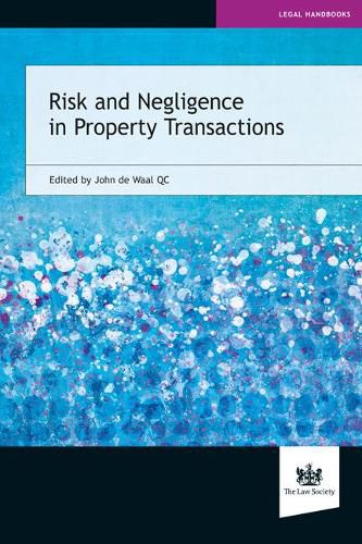Cover image for Risk and Negligence in Property Transactions