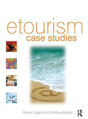 Cover image for eTourism case studies:: Management and Marketing Issues