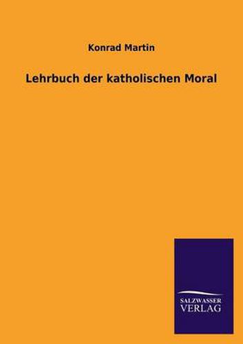 Cover image for Lehrbuch der katholischen Moral