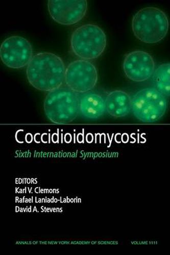 Coccidioidomycosis: Sixth International Symposium