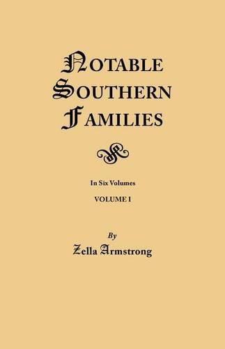 Cover image for Notable Southern Families. Volume I
