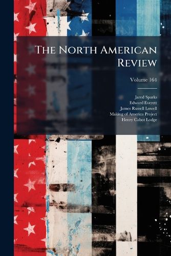 Cover image for The North American Review; Volume 164