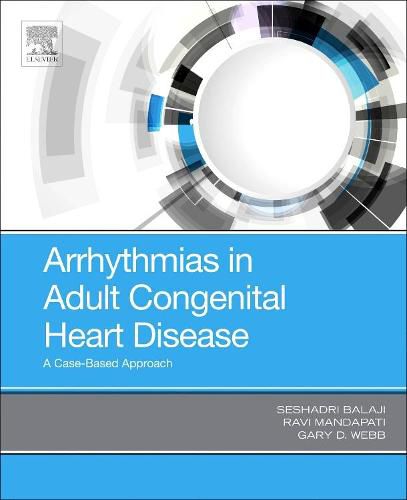 Cover image for Arrhythmias in Adult Congenital Heart Disease: A Case-Based Approach