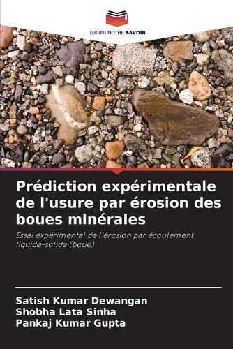 Cover image for Prediction experimentale de l'usure par erosion des boues minerales
