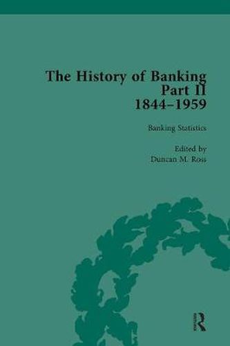 Cover image for The History of Banking II, 1844-1959 Vol 4