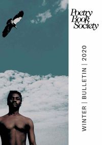 Cover image for POETRY BOOK SOCIETY WINTER 2020 BULLETIN