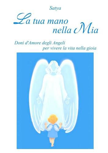 Cover image for La Tua Mano Nella Mia