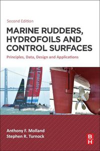 Cover image for Marine Rudders, Hydrofoils and Control Surfaces: Principles, Data, Design and Applications