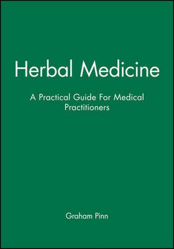 Cover image for Herbal Medicine: A Practical Guide for Medical Practitioners